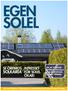 egen solel solkarta Intresset för solel ökar! se örebros Läs om företag, föreningar & privatpersoner som satsar på solel