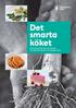 Det smarta köket. Klimatsmarta tips och recept för alla Stockholms vardagskockar