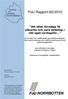 FoU NORRBOTTEN. FoU Rapport 62:2010. Att efter förmåga få påverka och vara delaktig i sitt eget vardagsliv