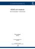 EXAMENSARBETE. ADHD och missbruk. Vård vid samsjuklighet - en litteraturstudie. Tina Larsson 2015. Filosofie kandidatexamen Psykologi