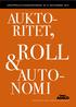 G R U P P R E L AT I O N S KO N F E R E N S 1 8-2 1 N OV E M B E R 2 0 1 5 AUTO- RITET, ROLL NOMI