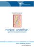 Patientinformation. Herpes i underlivet. (genital herpes/könsherpes) Södra Älvsborgs Sjukhus. Hud- och STD-klinik