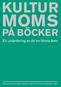 KULTUR MOMS PÅ BÖCKER