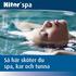 Så här sköter du spa, kar och tunna