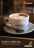 miofino Coffee Bar En kaffestation och mötesplats på ditt kontor