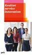 www.pwc.se Kvalitet service innovation