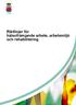 Riktlinjer för hälsofrämjande arbete, arbetsmiljö och rehabilitering