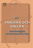 STOCKHOLMS STADSARKIV. Att. värdera och. information i stockholms stad