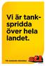 Vi är tankspridda. över hela landet.