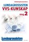 Utbildningskompendium LUNDAGROSSISTEN VVS-KUNSKAP. steg2. Ver. 2014-03-11