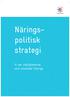 Näringspolitisk. strategi. Vi ser möjligheterna som utvecklar Sverige