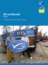 BLI. Bli certifierad! Fisken. En praktisk handbok om MSC-certifiering CERTIFIERAD!
