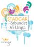 STADGAR. Förbundet. Vi Unga