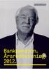 01 / VD har ordet. 02 / Några ord om Bankpension. 03 / Förvaltningsberättelse. 04 / Flerårsöversikt. 05 / Resultaträkning. 06 / Balansräkning