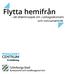 Flytta hemifrån. - ett dilemmaspel om vardagsekonomi och konsumenträtt.