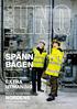 Nummer 10 SPÄNN BÅGEN. ta sikte på varför. Urtidskrafter skapade EXTRA UTMANING. Midroc är med och driver NORDENS största industriprojekt