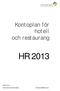 Kontoplan för hotell och restaurang HR 2013 2013-07-01. Sidan 0 av 208 2013 Visita, kontoplan@visita.se