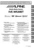 Mobile Media Station IVE-W530BT. ALPINE ELECTRONICS OF AUSTRALIA PTY. LTD. 161-165 Princes Highway, Hallam Victoria 3803, Australia Phone 03-8787-1200