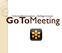 Videokonferenssystem Deltagarmanual. GoToMeeting