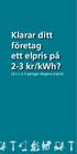 Klarar ditt företag ett elpris på 2-3 kr/kwh? (d v s 2-3 gånger dagens elpris)