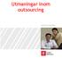 Utmaningar inom. outsourcing