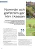 Norrmän och golfström ger klirr i kassan