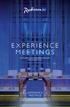 EXPERIENCE MEEtINgS. nytt mötes- OcH konferens koncept från radisson Blu