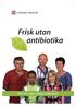 Frisk utan antibiotika