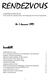 RENDEZVOUS. Innehåll. Nr 1 Januari 1997. NYHETSBLAD FÖR SESAM Försvarssektorns Adaintressenters Användargrupp för Software Engineering