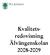 Kvalitets- redovisning Älvängenskolan 2008-2009