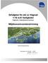 Detaljplan för del av Hägnad 1:18 m.fl. fastigheter. Miljökonsekvensbeskrivning