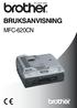 BRUKSANVISNING MFC-620CN