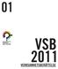 VSB 2011 VERKSAMHETSBERÄTTELSE