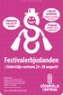 Festivalerbjudanden. i Södertälje centrum 25 28 augusti! 2 tim fri parkering. Program. Erbjudanden från över 70 butiker!
