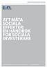 ATT MÄTA SOCIALA EFFEKTER: EN HANDBOK FOR SOCIALA INVESTERARE