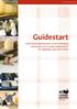 Guidestart. Guide till god hygienisk praxis vid hantverksmässig tillverkning av ost och andra mjölkprodukter och vägledning i eget haccp-arbete