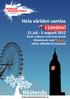 Restenäs. Hela världen samlas i London! 21 juli - 5 augusti 2012 Berör miljoner med Guds kärlek tillsammans med, UMUs officiella OS outreach