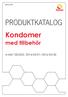 PRODUKTKATALOG Kondomer