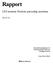 Rapport. LSS-insatser förutom personlig assistans 2007-05-30. Genomförd på uppdrag av de förtroendevalda revisorerna i Finspångs kommun