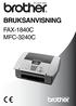 BRUKSANVISNING FAX-1840C MFC-3240C