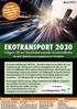 EKOTRANSPORT 2030. Vägen till en fossiloberoende fordonsflotta. #eko2030