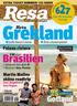 Grekland. Brasilien. Gotland 1. Polens riviera. Martin Melins sköna roadtrip. Heta. l Årets charternyheter. l Luffa bland S-öarna. VM-dags!