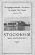 Mottagningskommittén i Stockholm. för resande från Finland. sommaren 1923 STOCKHOLM MED OMGIVNINGAR