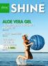 Juni 2008. Aloe VerA GEL. produkt? Sidorna 12 & 13. Sidorna 4 & 5. Vinnaren av Shineprodukter. för 5 000:- Sidorna 2 & 3