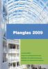 Planglas 2009 3. Riktlinjer för lagring och hantering 5
