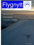 Flygnytt. Ordföranden har ordet. Nytt bokningssystem. Fly-In på Rösjön och Sämsjön. Medlemstidning för Lidköpings motorflygklubb Nr 1, 2009