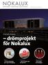 drömprojekt för Nokalux