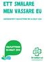 Ett smalare men vassare EU. Centerpartiets valplattform för EU-valet 2014