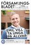 FÖRSAMLINGS- BLADET. från fiskebäcks missionskyrka nr 3 9 september 24 november 2013. Emil vill ta unga på allvar