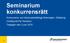 Seminarium konkurrensrätt. Konkurrens- och Marknadsrättsliga föreningen, Göteborg Chefsjurist Per Karlsson Tisdagen den 2 juni 2015